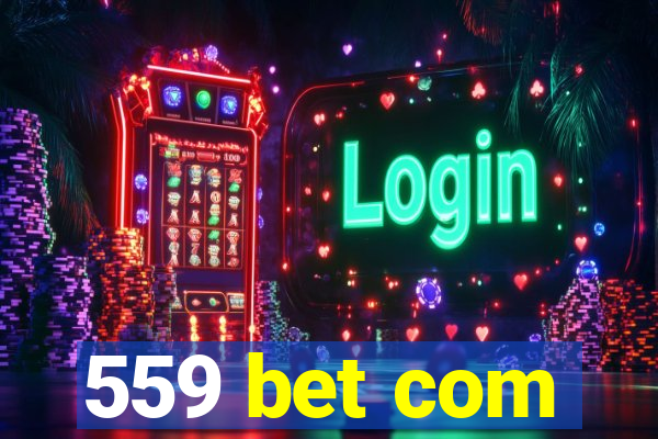 559 bet com